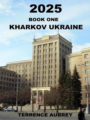 cover image of 2025, part one, Kharkov Ukraine